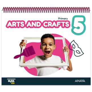 Arts and crafts 5. Pupil's book
