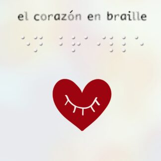 El corazón en braille