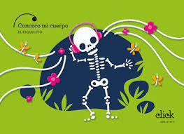 Conozco mi cuerpo: el esqueleto