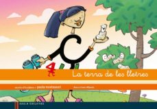 Terra de les lletres 4. Pauta Montessori.